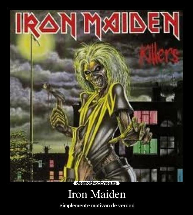 Iron Maiden -