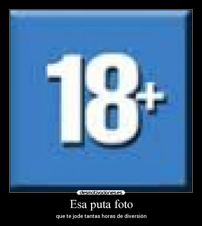 Esa puta foto - 