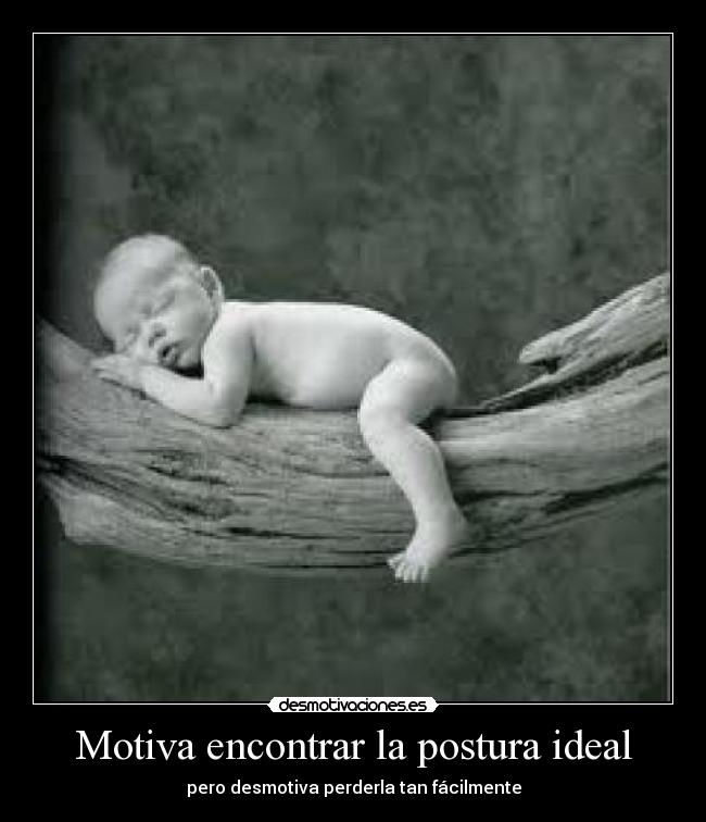 Motiva encontrar la postura ideal - 