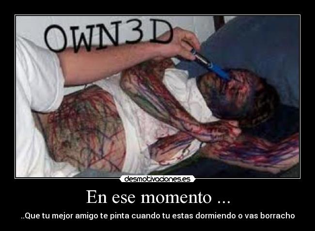 En ese momento ... - 