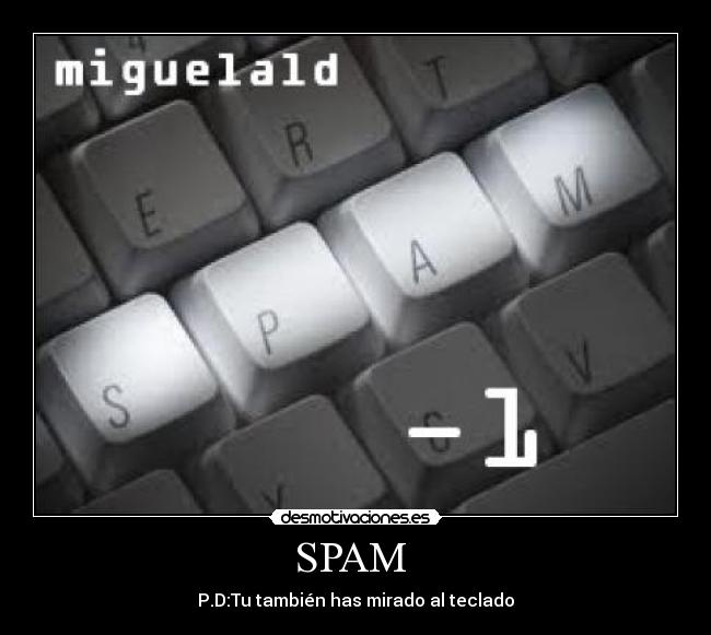SPAM -