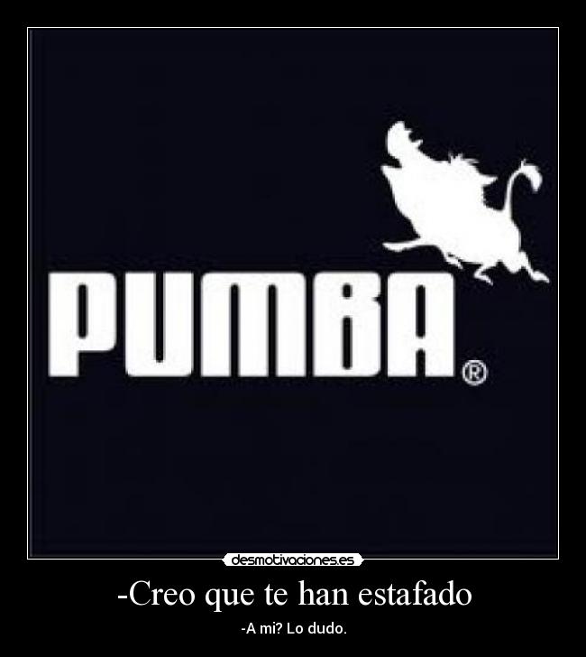 -Creo que te han estafado - 