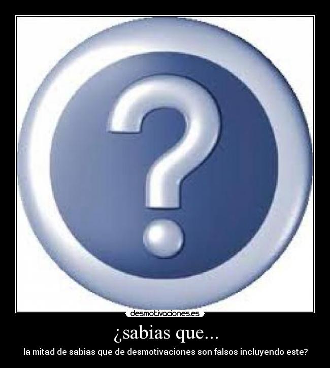 ¿sabias que... - 