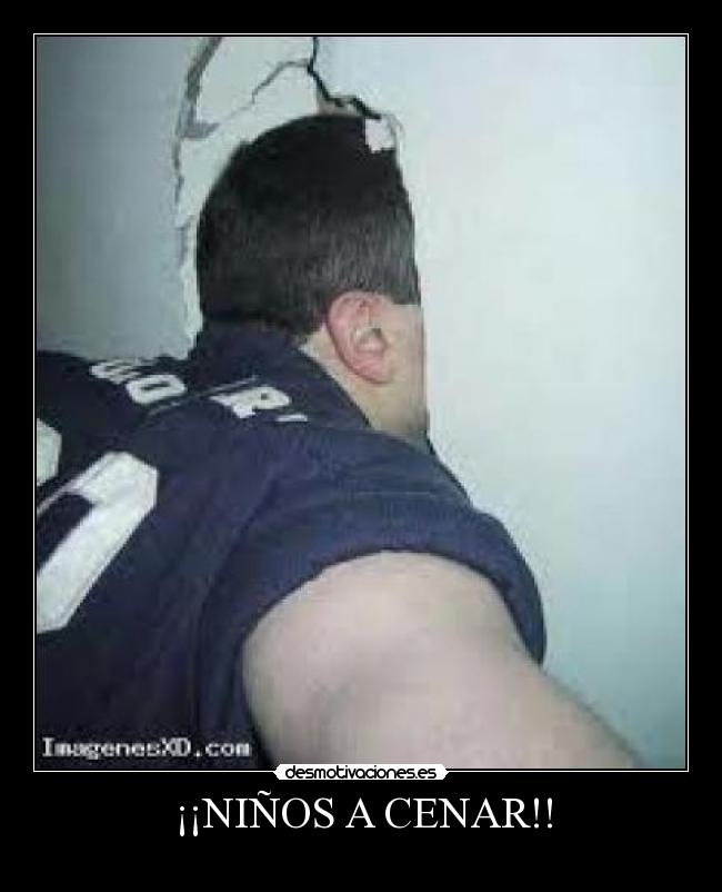 ¡¡NIÑOS A CENAR!! - 
