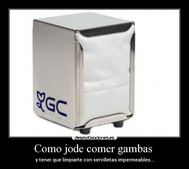 Como jode comer gambas  - 