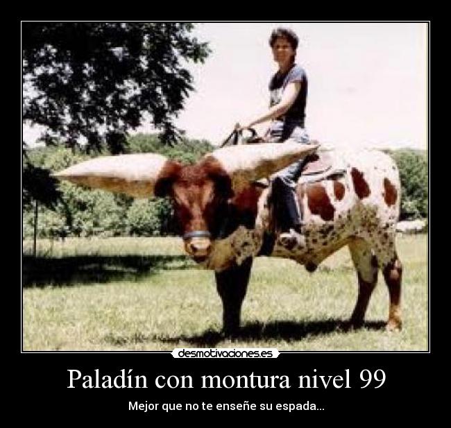 Paladín con montura nivel 99 -