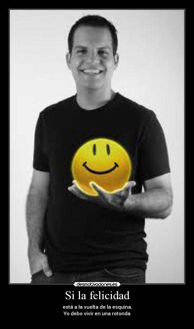 carteles felicidad happi desmotivaciones