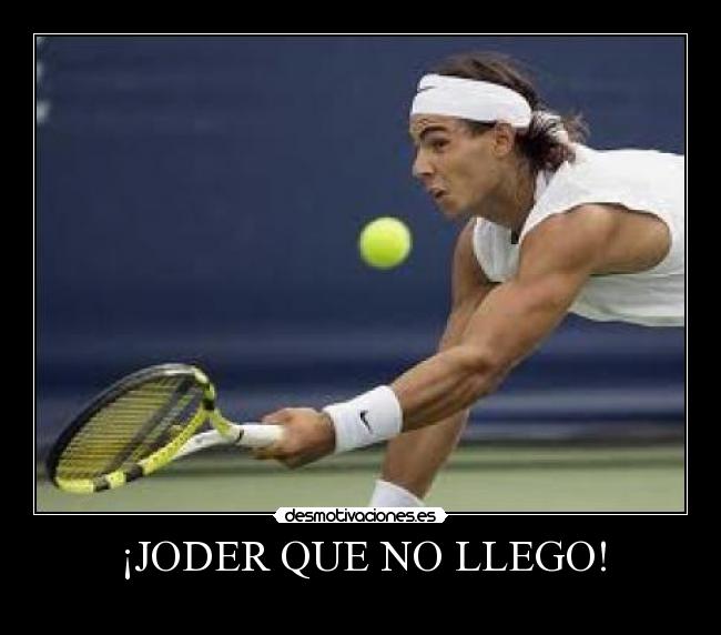 carteles rafa nadal desmotivaciones
