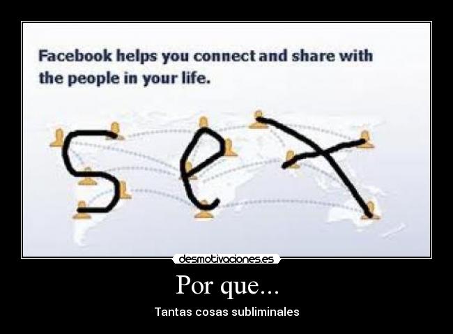 Por que... - Tantas cosas subliminales
