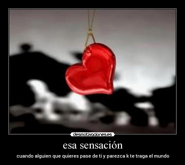 esa sensación - 