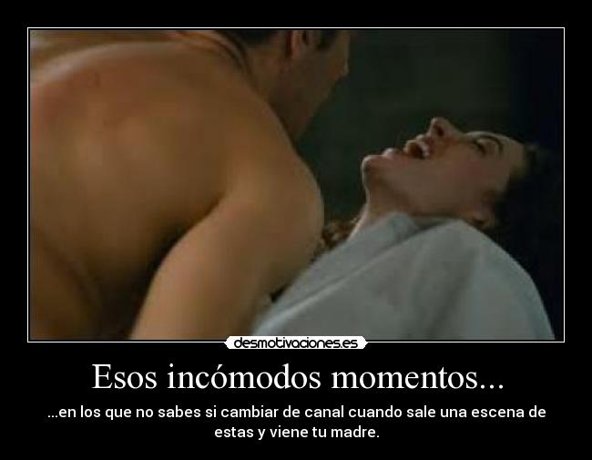 Esos incómodos momentos... -