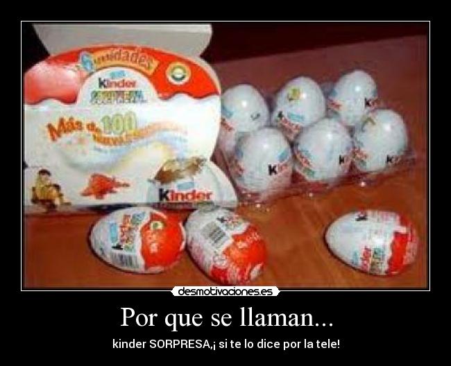 Por que se llaman... -