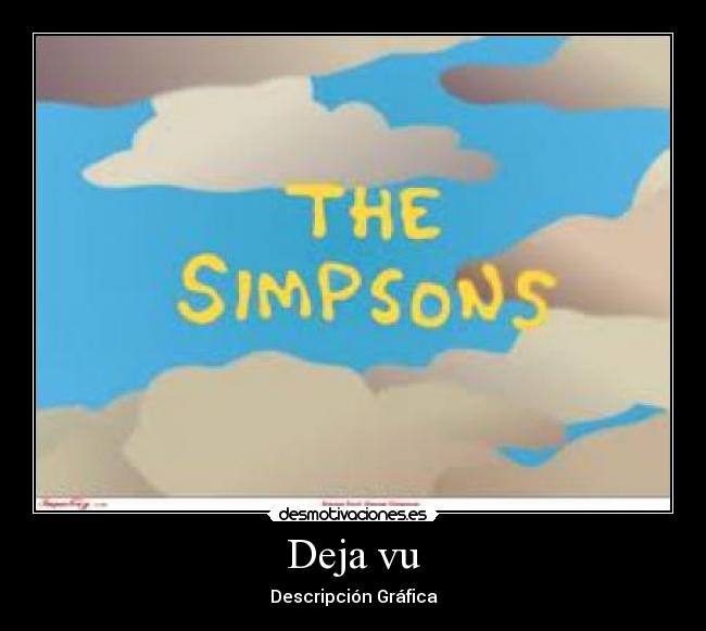 Deja vu - Descripción Gráfica