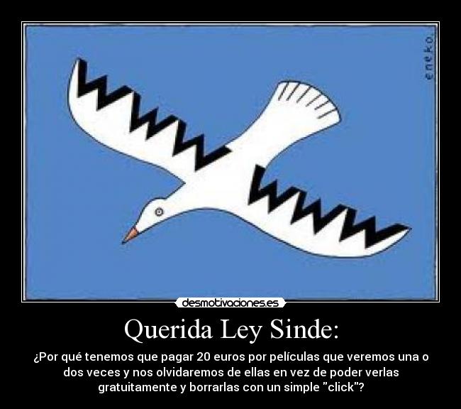 Querida Ley Sinde: -
