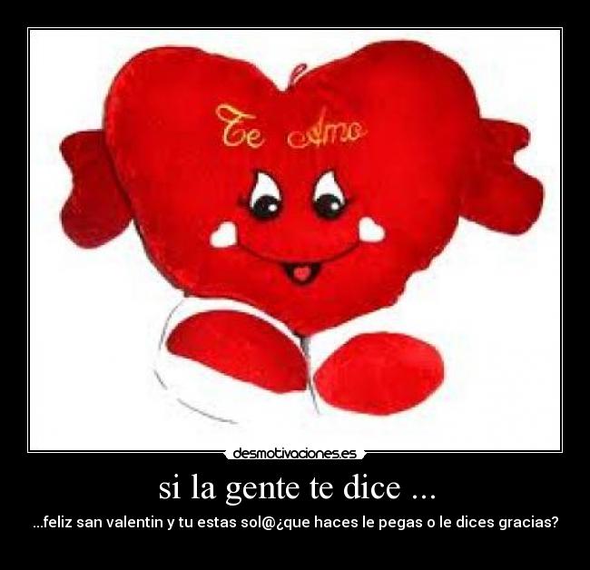 carteles san valentin desmotivaciones