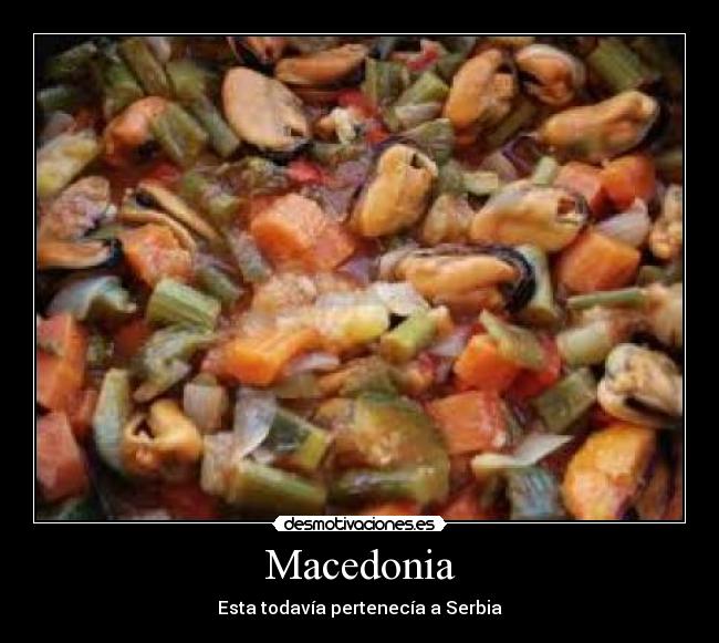 Macedonia - Esta todavía pertenecía a Serbia