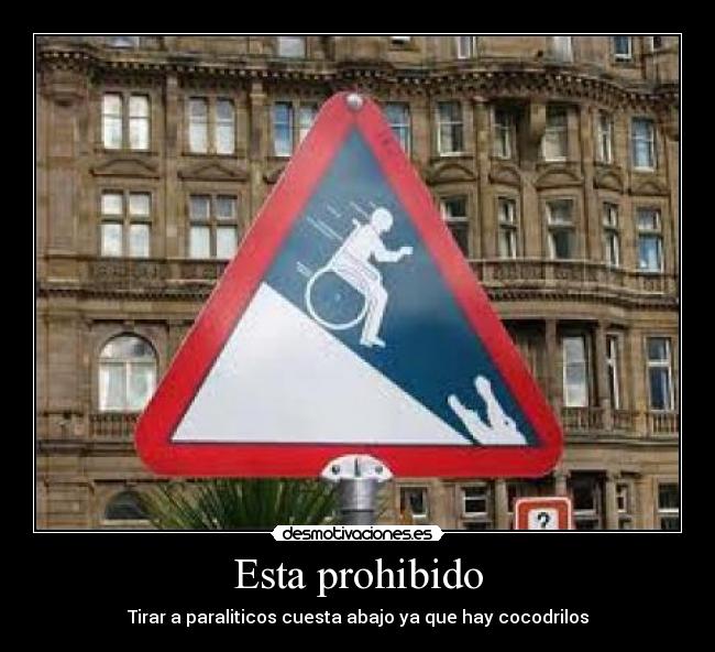 Esta prohibido -