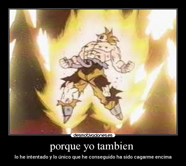 porque yo tambien -