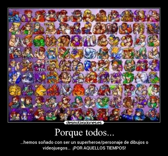 Porque todos... - 