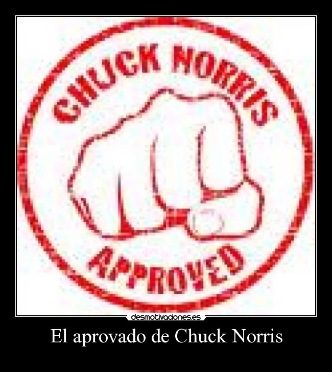 El aprovado de Chuck Norris -