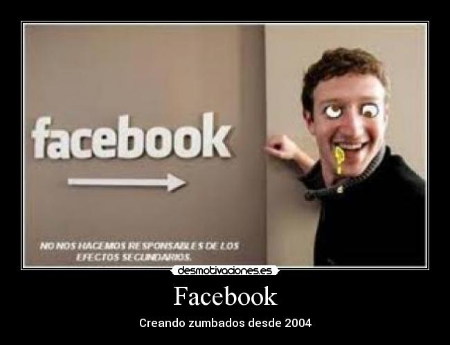 Facebook - Creando zumbados desde 2004