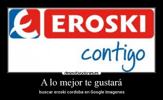 A lo mejor te gustará - 