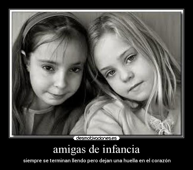 amigas de infancia - 