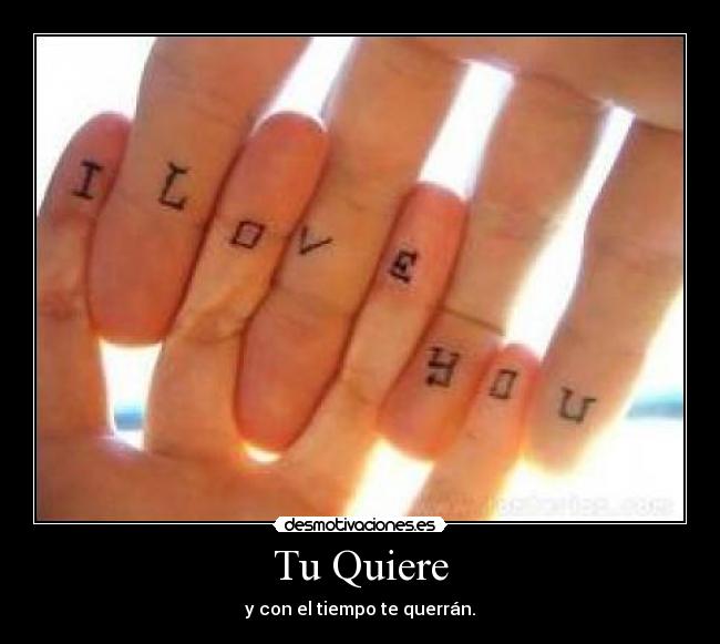 Tu Quiere - 