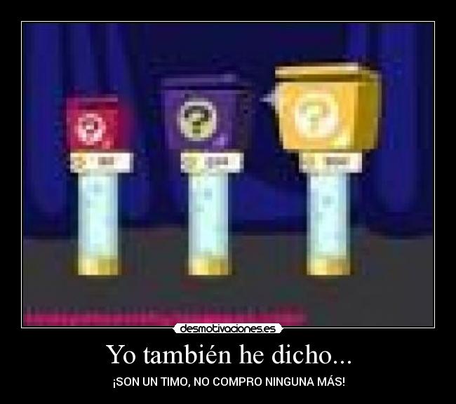 Yo también he dicho... - 
