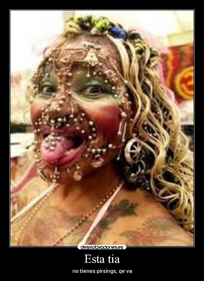 carteles esta tia desmotivaciones