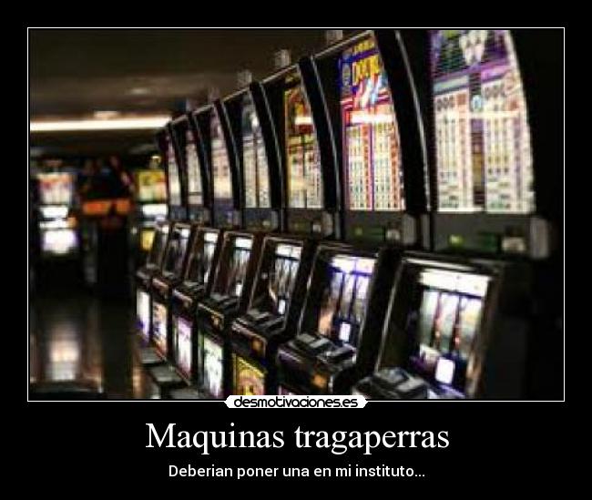 Maquinas tragaperras - 