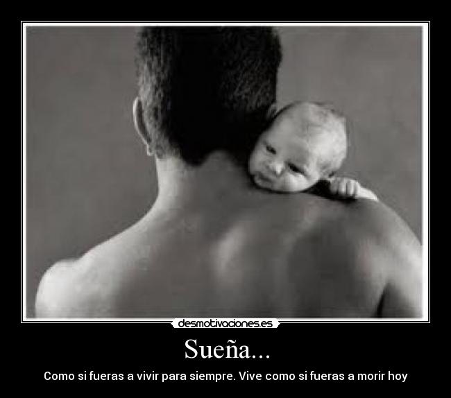 Sueña... -