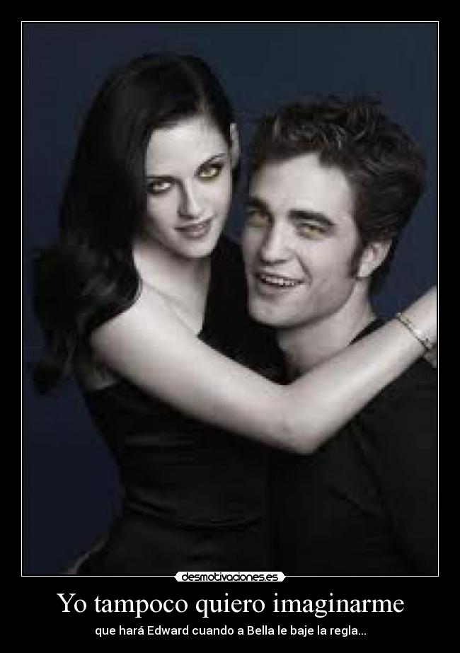 Yo tampoco quiero imaginarme -