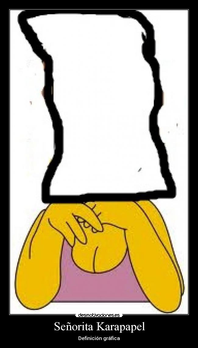 Señorita Karapapel - Definición gráfica