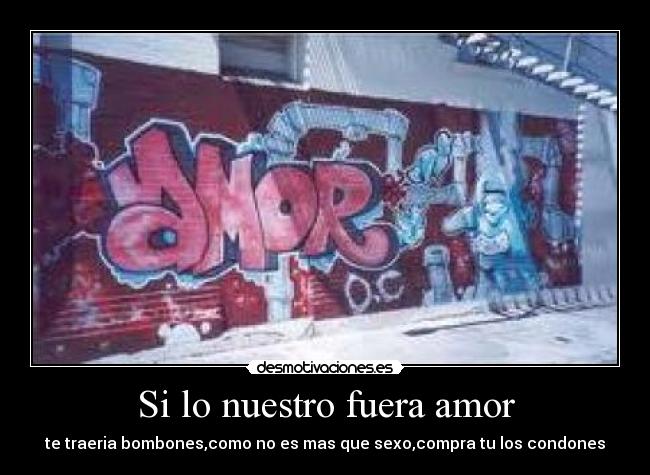 Si lo nuestro fuera amor -