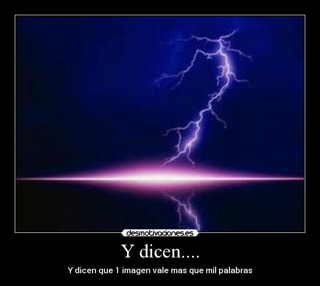 Y dicen.... - 
