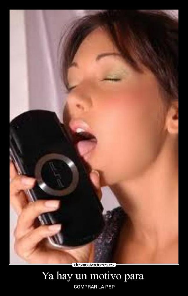 Ya hay un motivo para  - COMPRAR LA PSP