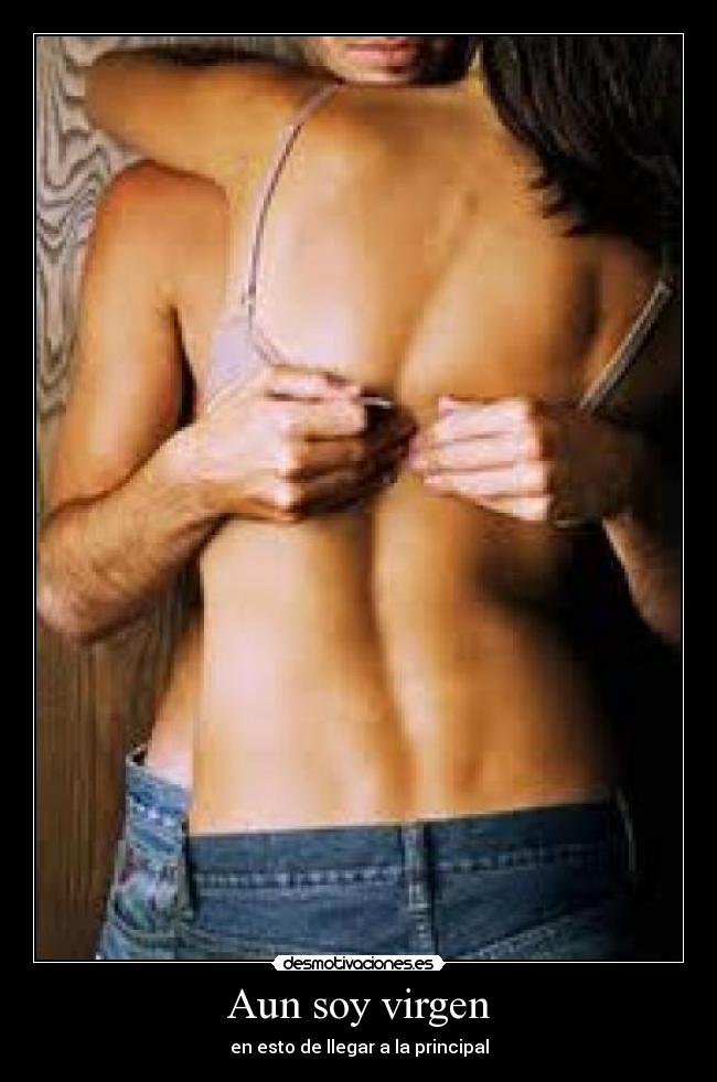 Aun soy virgen - 