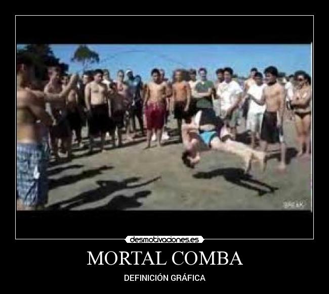 MORTAL COMBA - DEFINICIÓN GRÁFICA