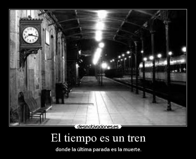 El tiempo es un tren - 