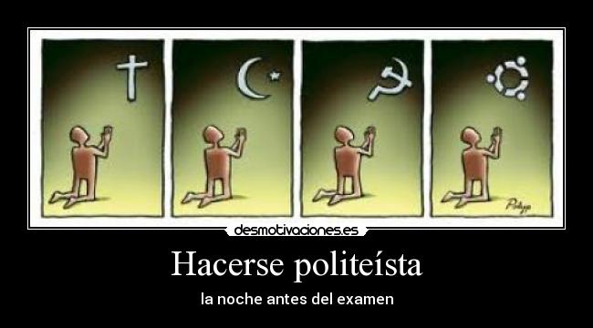 carteles politeismo desmotivaciones