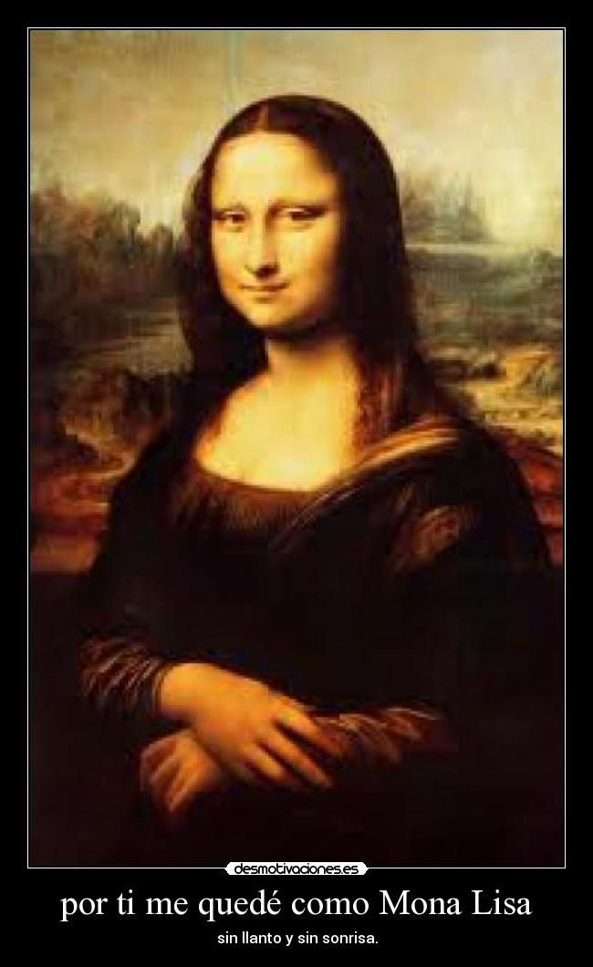 carteles mona lisa desmotivaciones