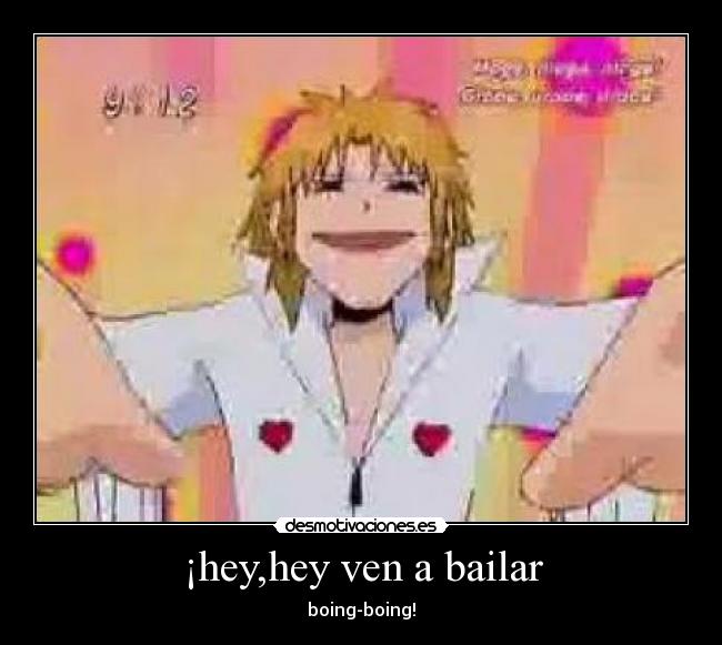 ¡hey,hey ven a bailar - 