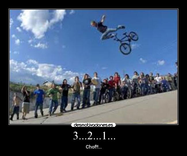 3...2...1... - Chof!!...