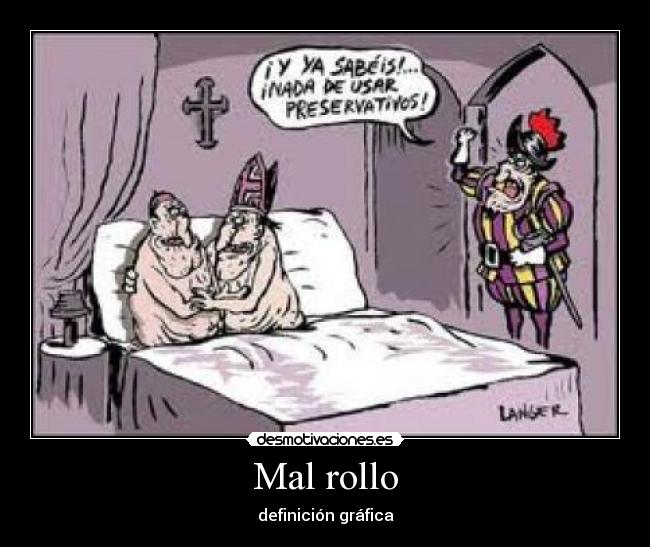 Mal rollo - definición gráfica