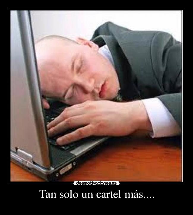 Tan solo un cartel más.... - 