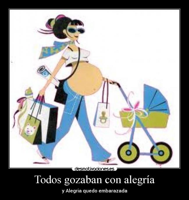 Todos gozaban con alegría -