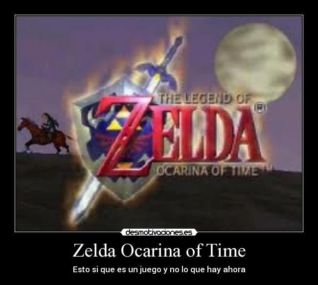 Zelda Ocarina of Time - Esto si que es un juego y no lo que hay ahora