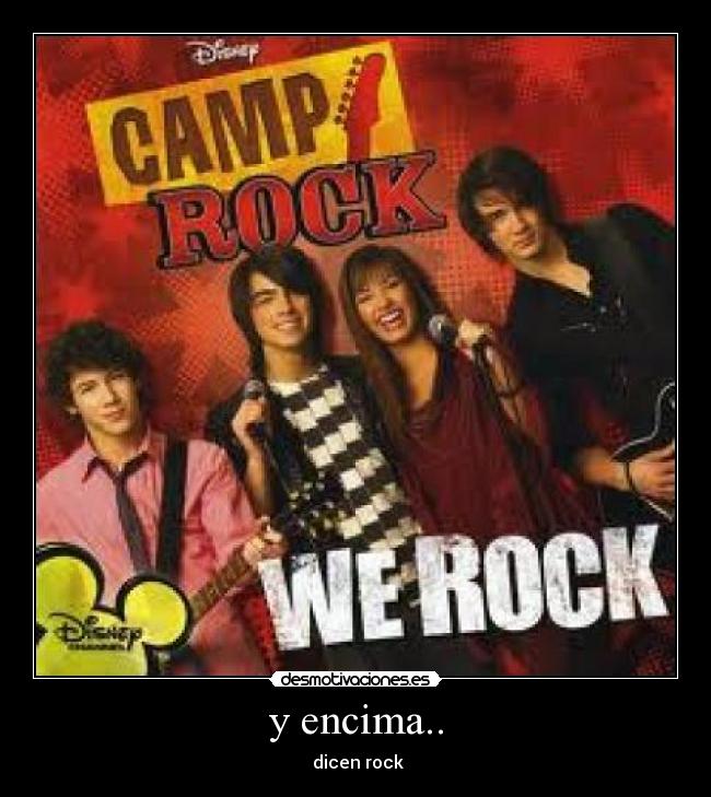 y encima.. -  dicen rock