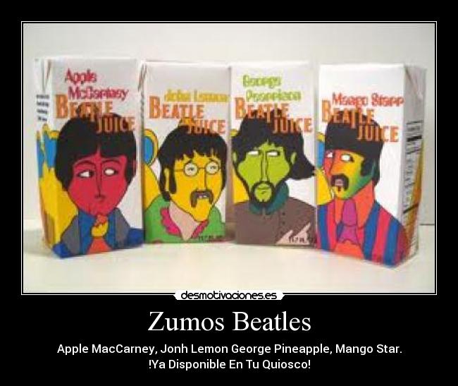 Zumos Beatles -